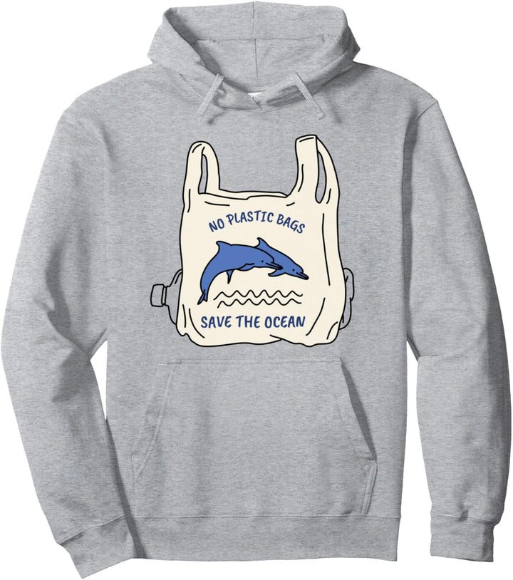 Keine Plastiktüten rette Ozean No Plasticbags Save the Ocean Pullover Hoodie