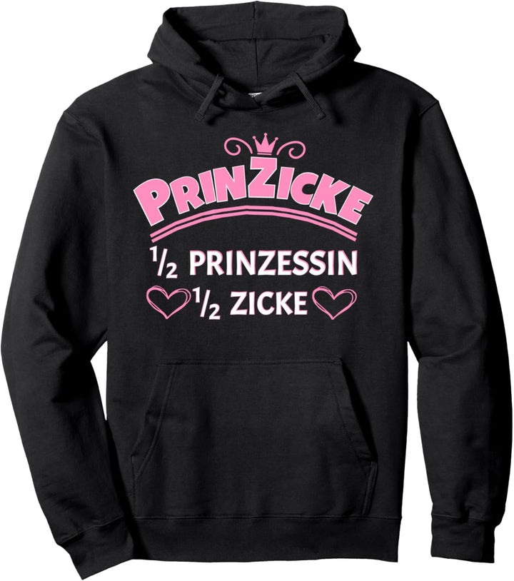 Prinzicke Hoodie I Zicke Selbstironie Damen Pullover Hoodie