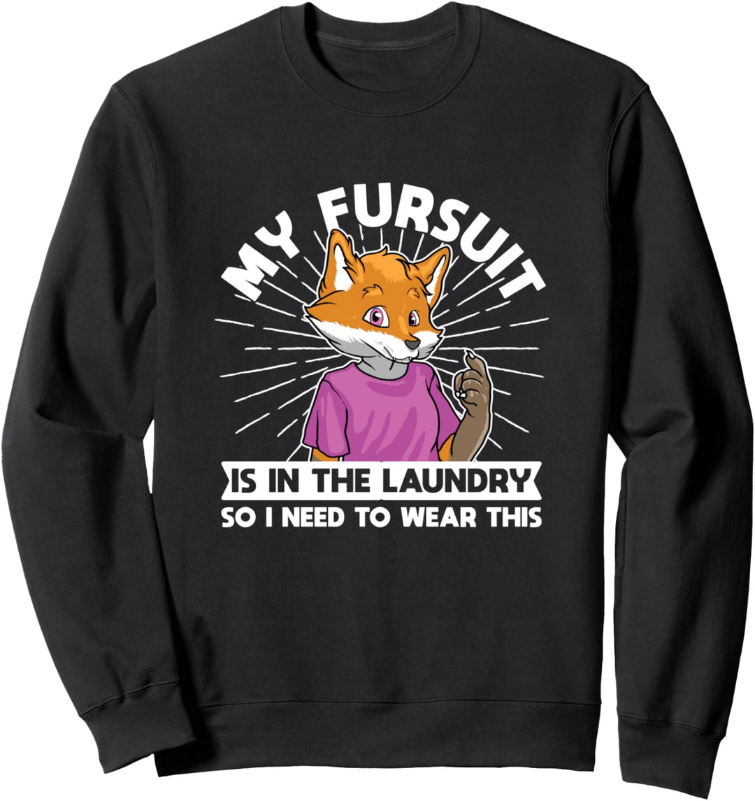 Furry Fandom Fursuit - Furries Fursona Furry Fandom Sweatshirt