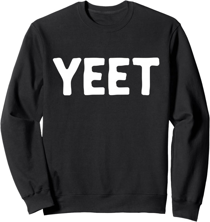 Yeet Meme Lustiges Dank-Gamer Meme für Jungen und Mädchen Sweatshirt