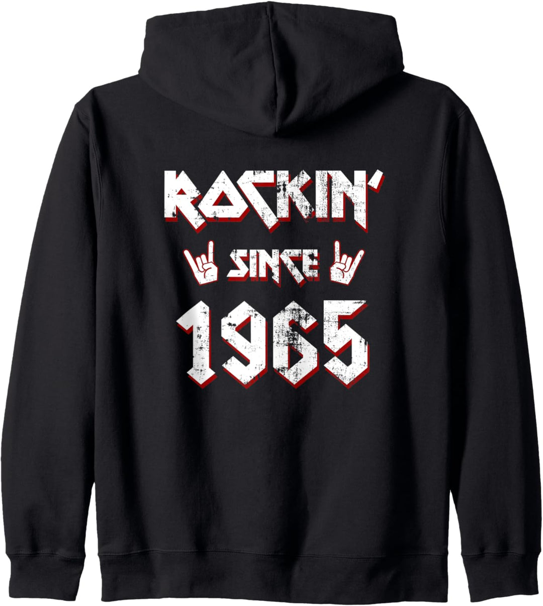 Rockin Since 1965 57 Jahre Alt 57 Geburtstag Geboren 1965 Kapuzenjacke