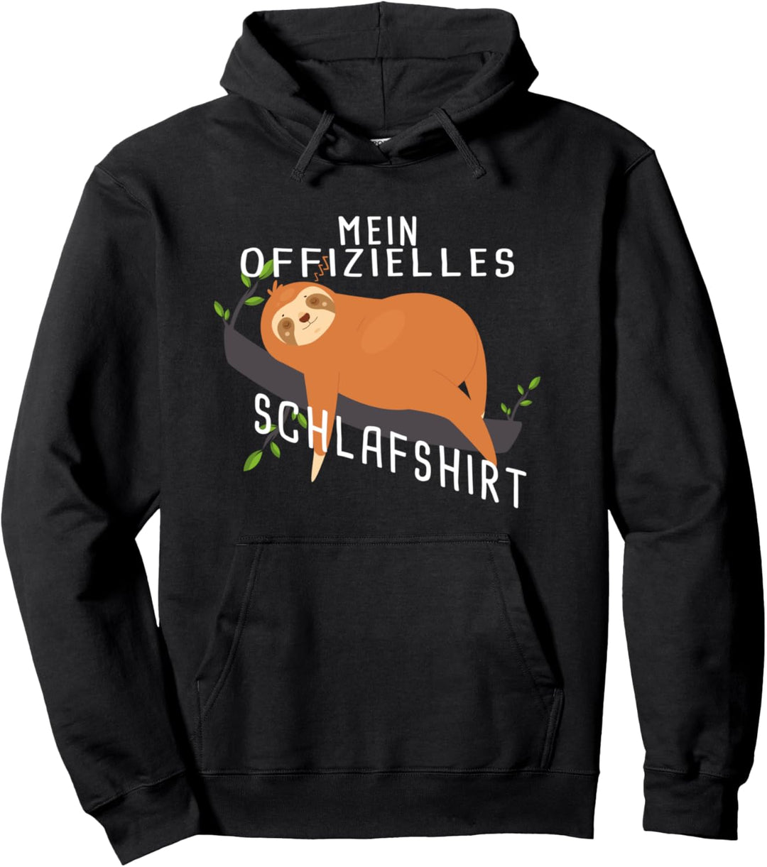 Mein Offizielles Schlafshirt - Faultier Pullover Hoodie