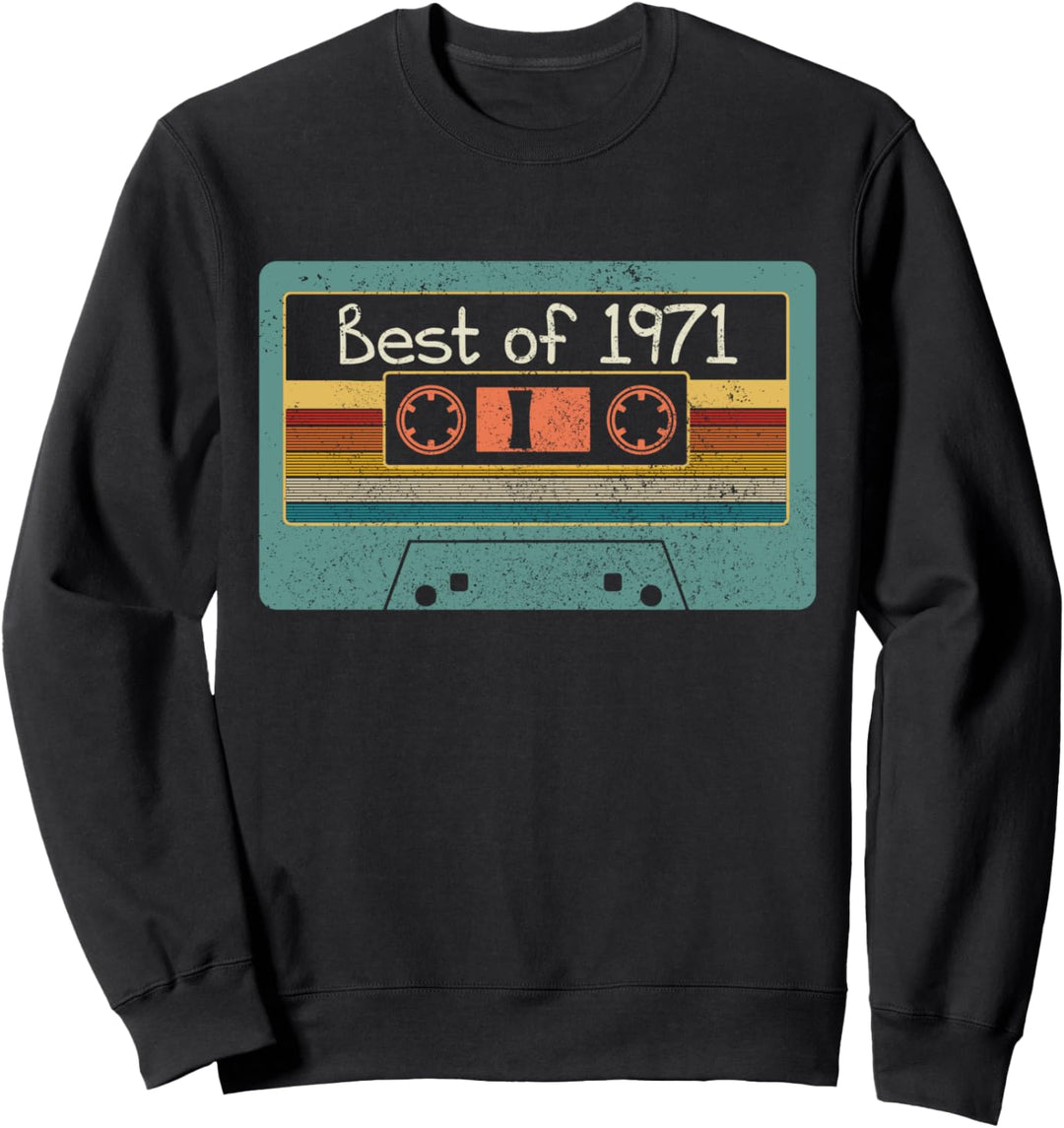 Best Of 1971 50. Geburtstag Lustig Geschenk Vintage 1971 Sweatshirt