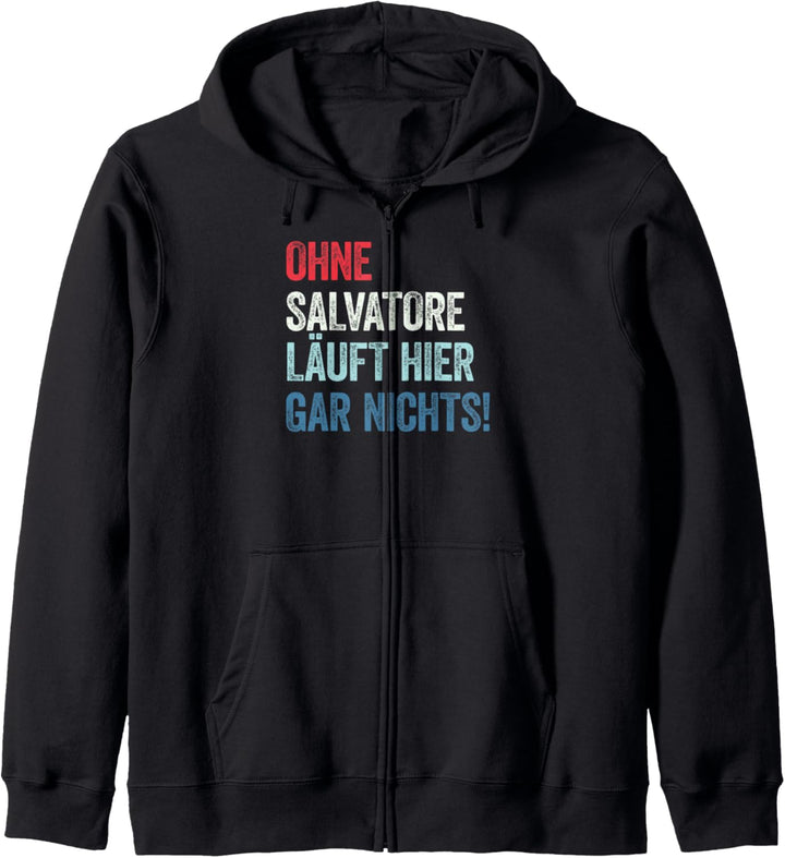 Ohne Salvatore läuft hier gar nichts Kapuzenjacke