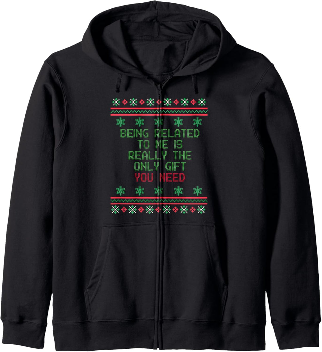 Christmas Ugly Sweater Being Related to Me Sarcastic Gag Kapuzenjacke