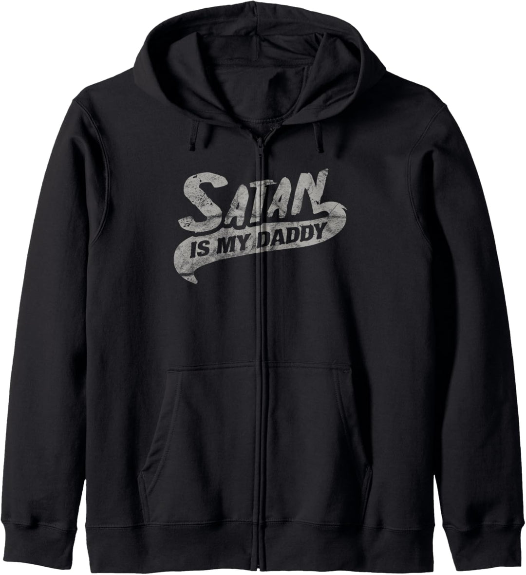 Okkult Satan Is My Daddy Atheist Baphomet Devil Antichrist Kapuzenjacke