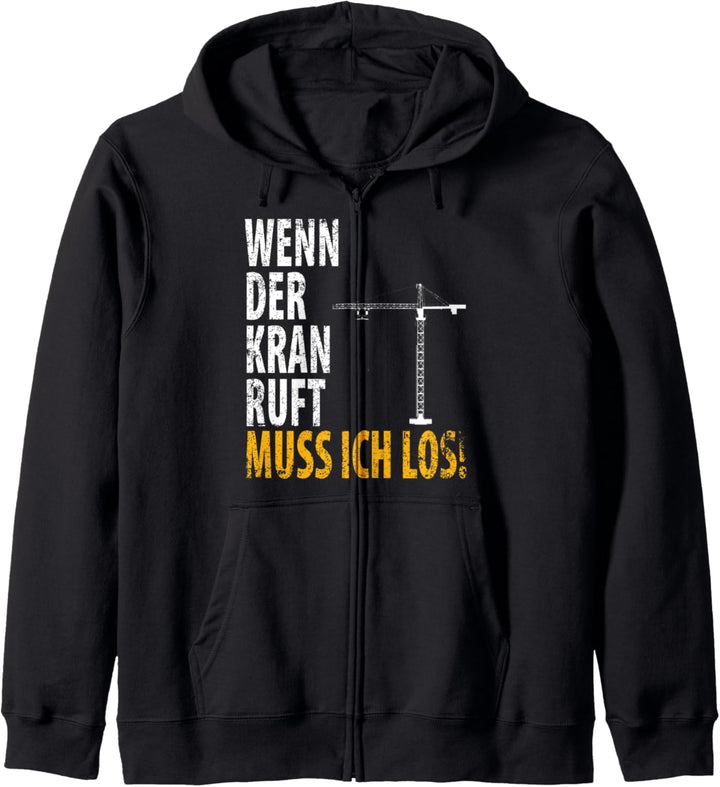 Geschenk für Kranführer Kran Kranfahrer Baustelle Kapuzenjacke