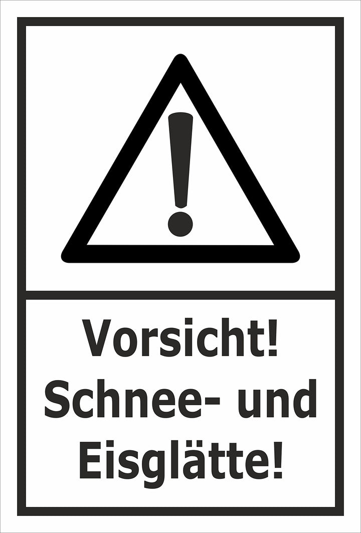 Schild Schnee- und Eisglätte - 60x40cm - Bohrlöcher - 3mm Aluverbund – 20 VAR S00018-073-A 60x40cm –
