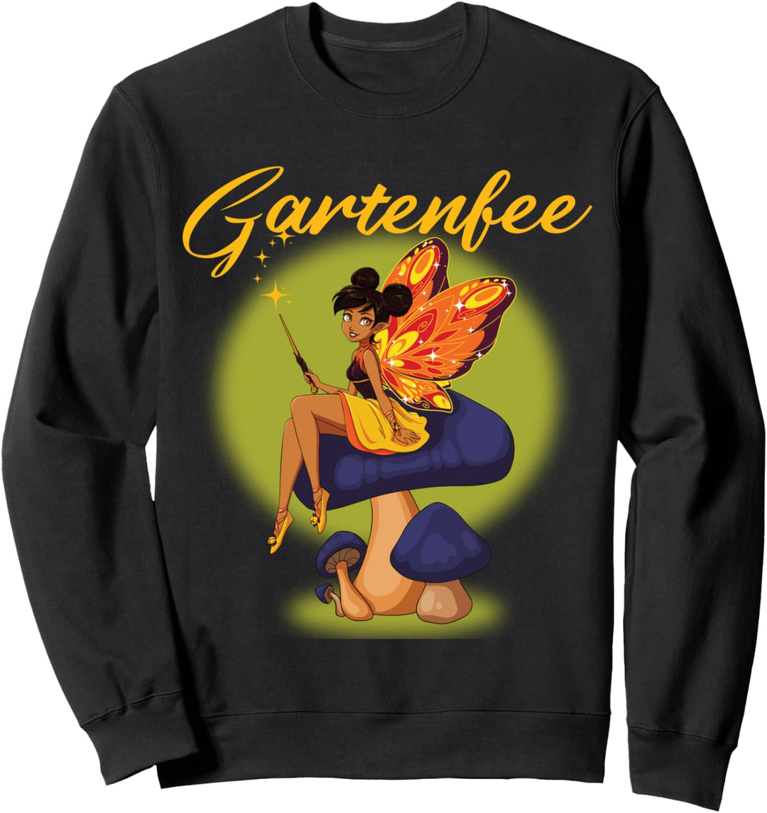 Gartenfee, Hobbygärtner mit Garten Spruch Sweatshirt