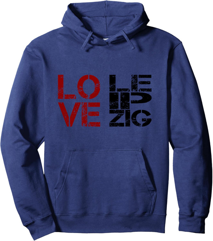 Meine Stadt - I love Leipzig - Ich liebe Leipzig Pullover Hoodie
