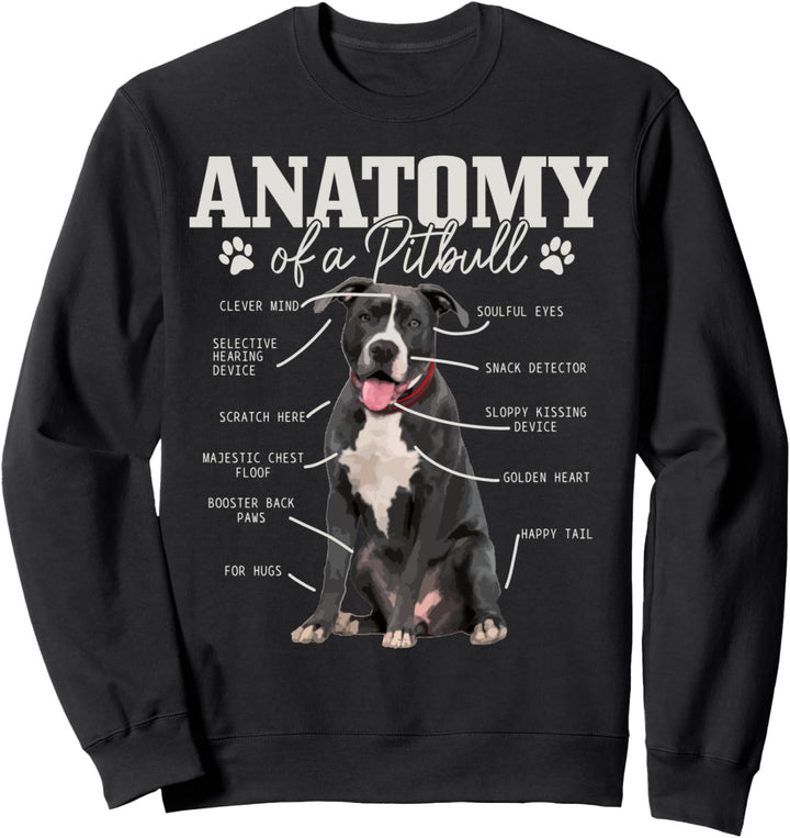 Anatomy Of A Pitbull Dog Lustig Niedlich Pitbull Mom Pitbull Dad Sweatshirt
