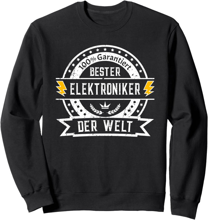Bester Elektroniker der Welt Berufe Sweatshirt