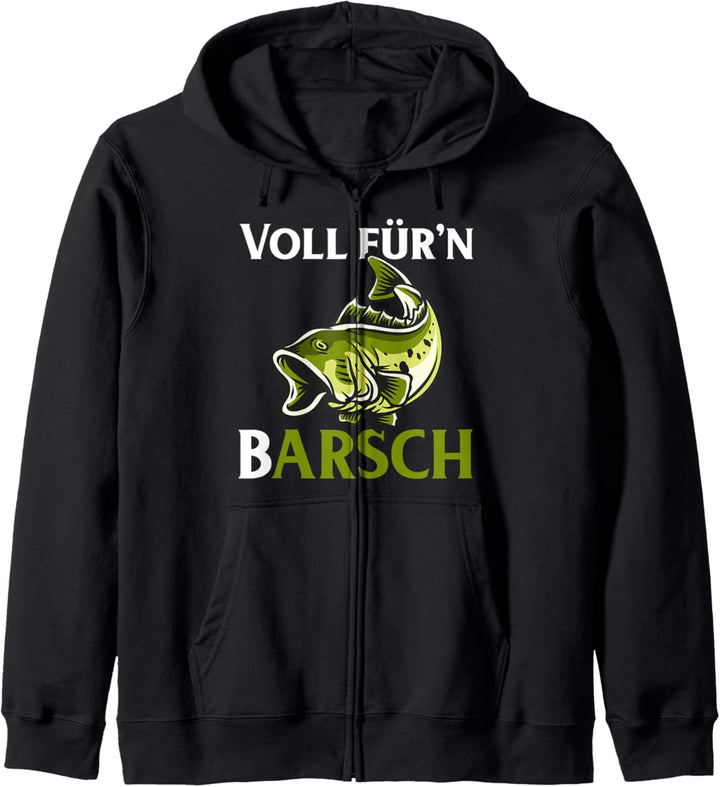 Voll für´n Barsch, Arsch, Fisch, angeln, Spass,Witzig, Barsch Kapuzenjacke