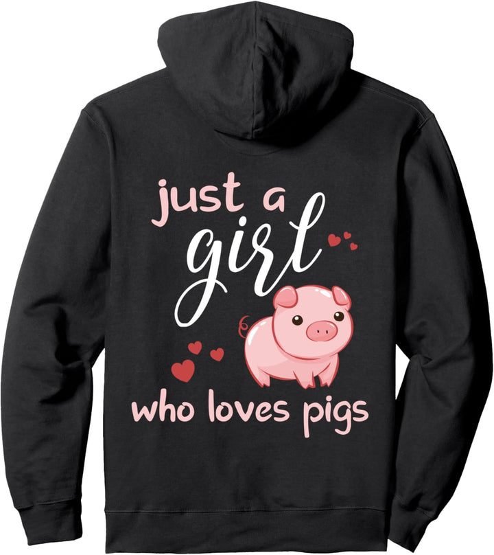 Backprint Just a girl who loves pigs Pullover Hoodie