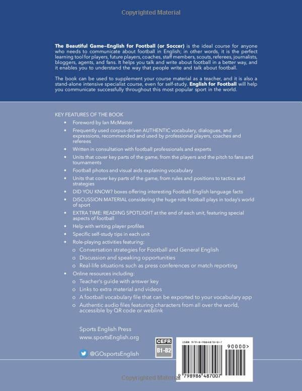 The Beautiful Game: English for Football...or Soccer (Learn English for Sports), Taschenbuch