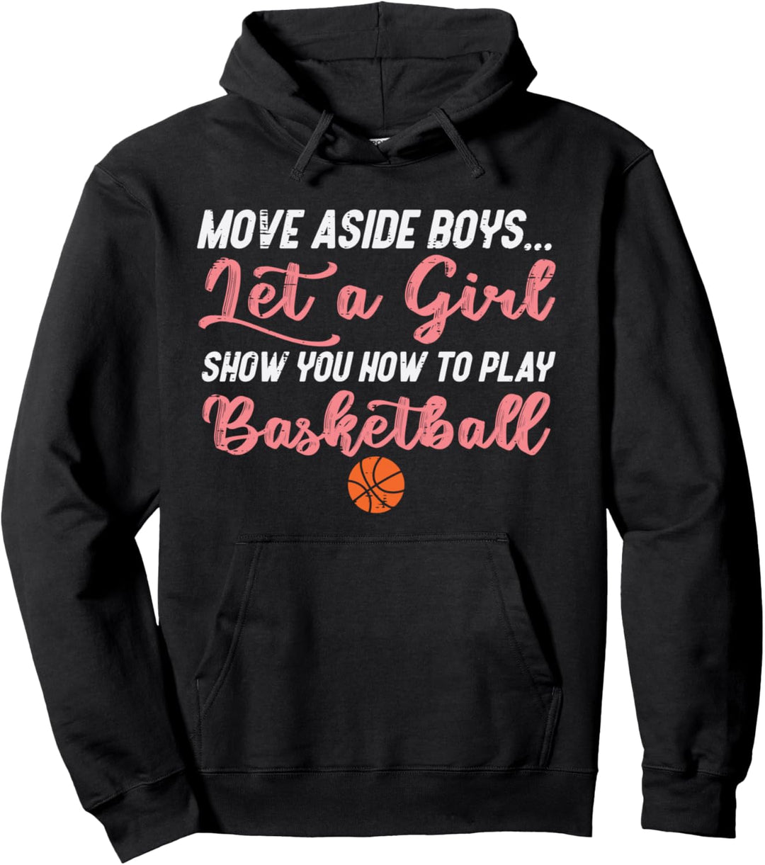 Move Aside Jungen Basketball Lustige Sport Spieler Mädchen Frauen Pullover Hoodie