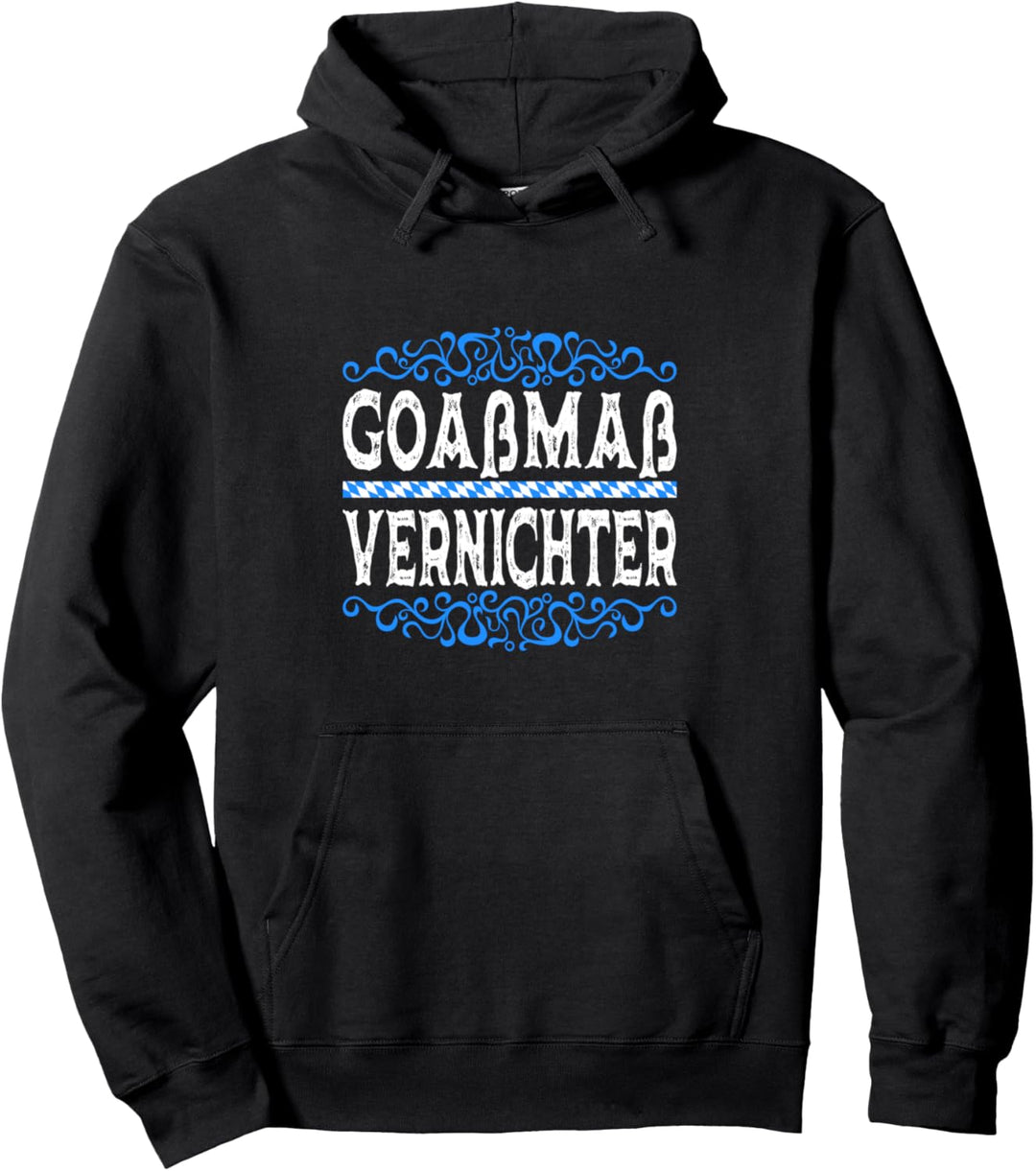 Goassmass Vernichter Bayrisch Boarisch Bayern Dialekt Pullover Hoodie