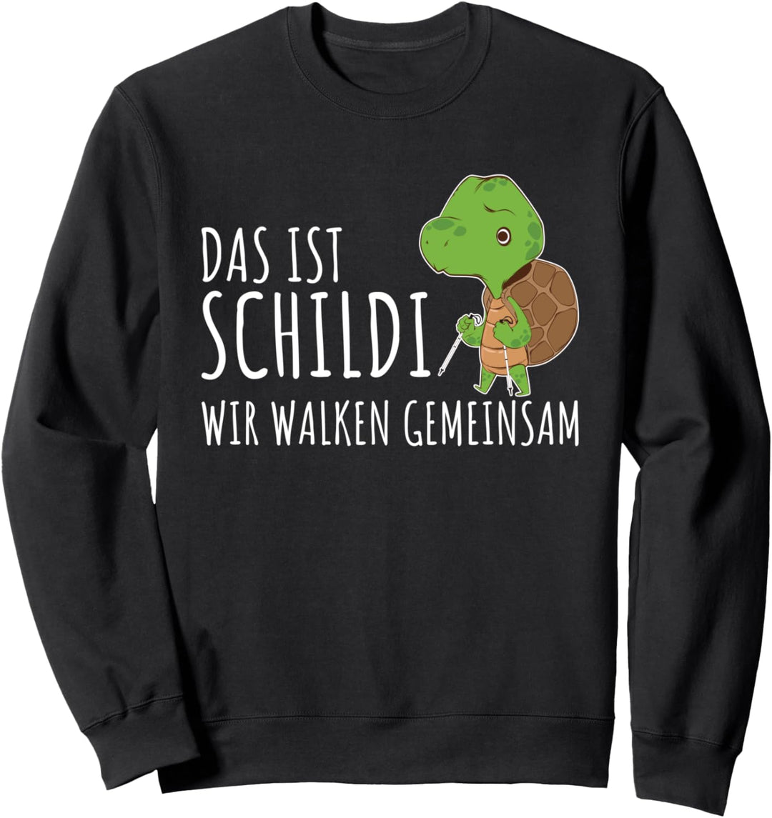 Das Ist Schilde Wir Walken Gemeinsam Sweatshirt