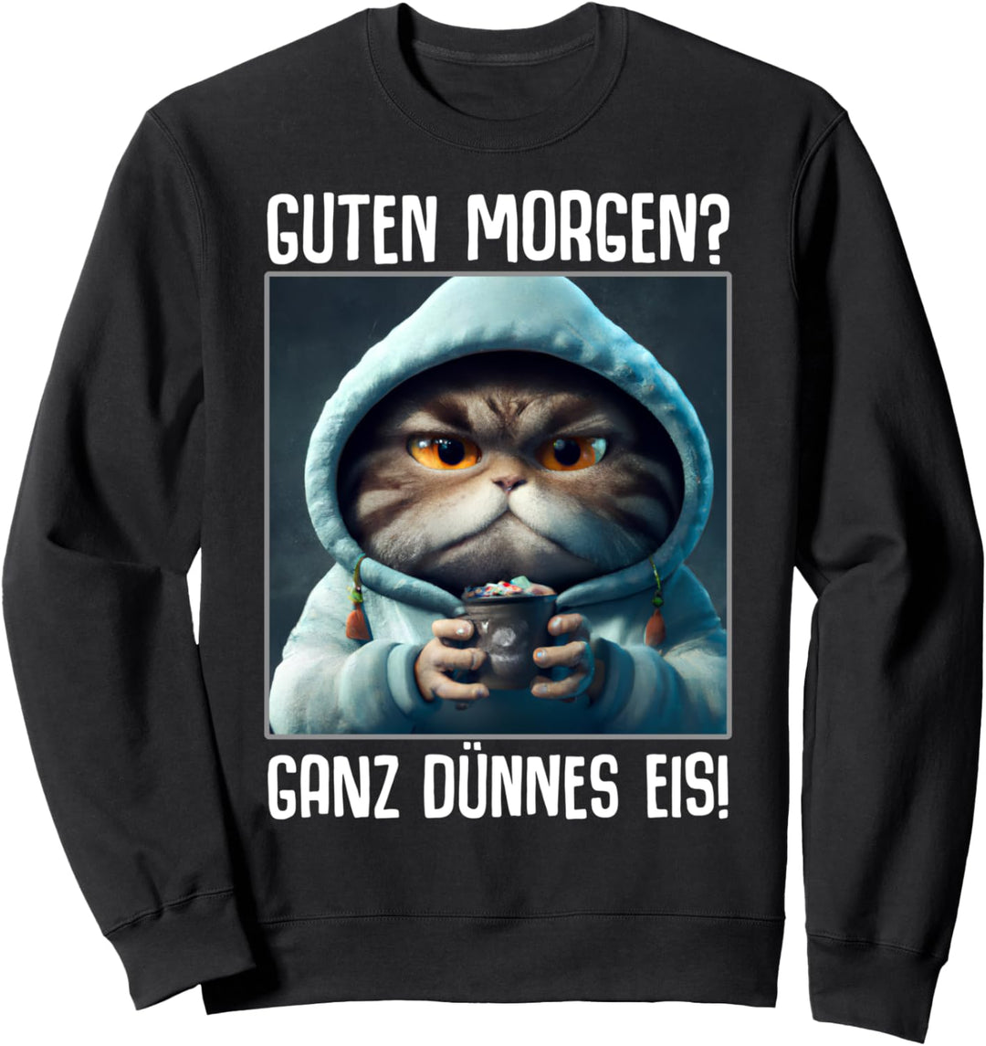 Kaffee Morgenmuffel Mitarbeiter Spruch Lustig Katze Geschenk Sweatshirt