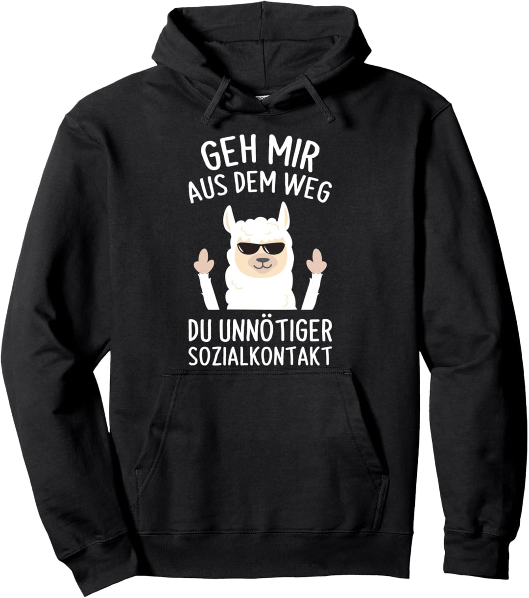 Geh Mir Aus Dem Weg Du Unnötiger Sozialkontakt Lama Spruch Pullover Hoodie