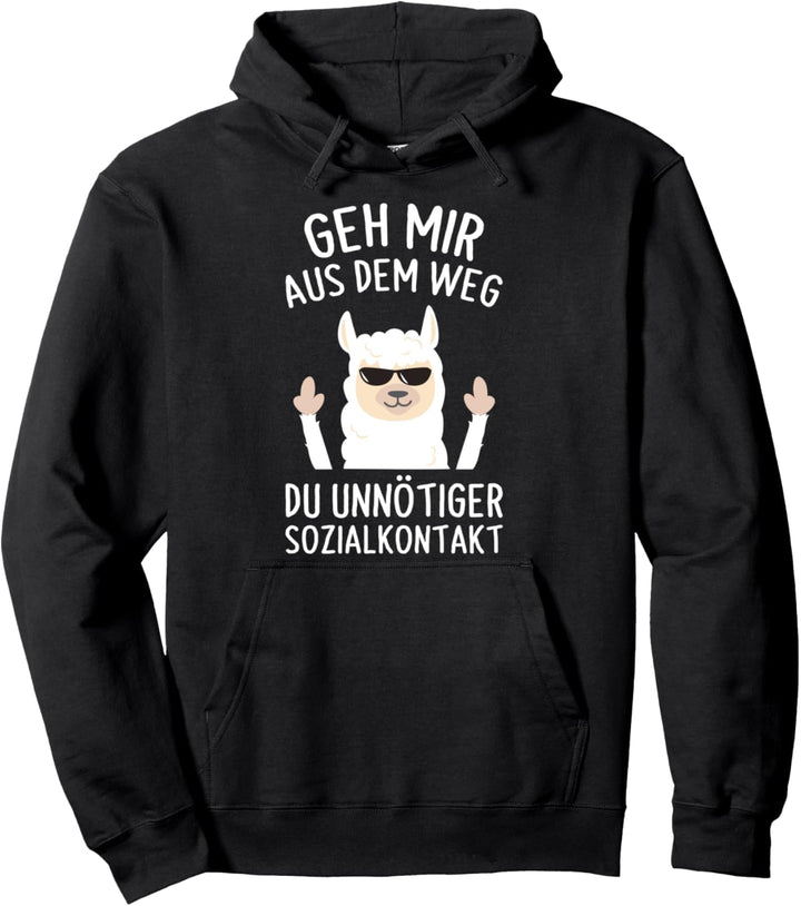 Geh Mir Aus Dem Weg Du Unnötiger Sozialkontakt Lama Spruch Pullover Hoodie