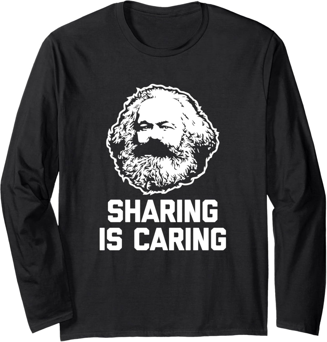 Sharing Is Caring (Karl Marx) T-Shirt lustig spruch politisch Langarmshirt
