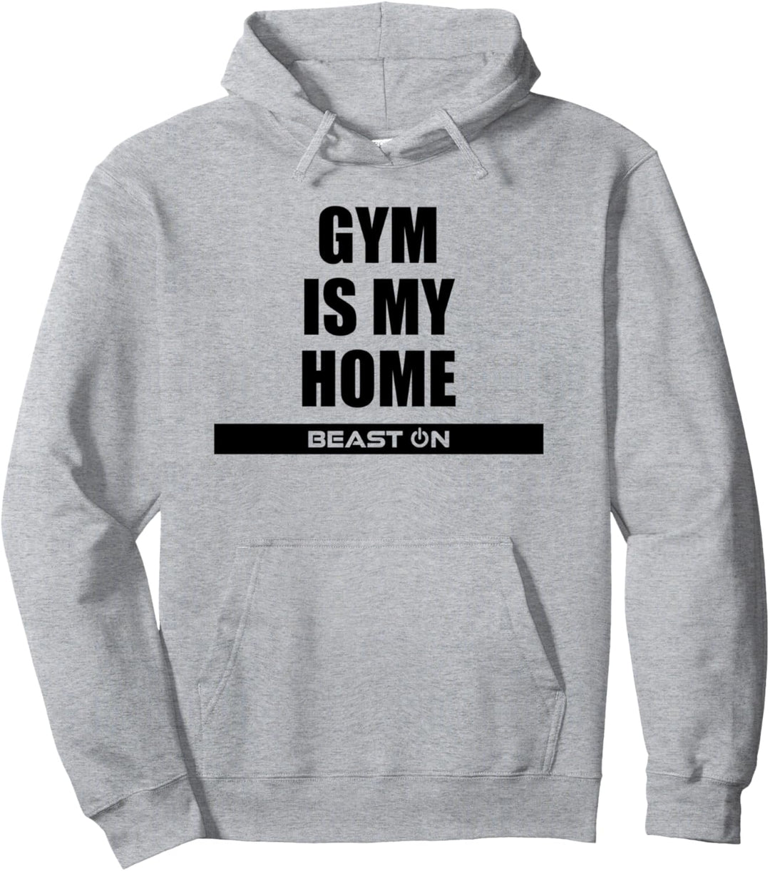 Gym is my Home Fitness Bodybuilding Gym Motivation Sprüche Pullover Hoodie