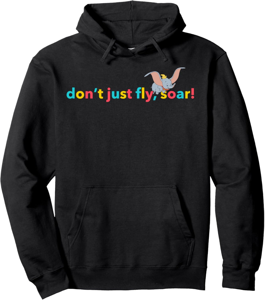 Disney Dumbo Don't Just Fly Soar Typographic Pullover Hoodie