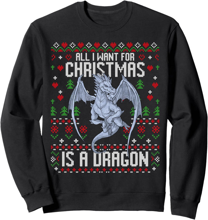 Alles was ich zu Weihnachten will ist ein hässlicher Drachen-Weihnachtspullover Sweatshirt