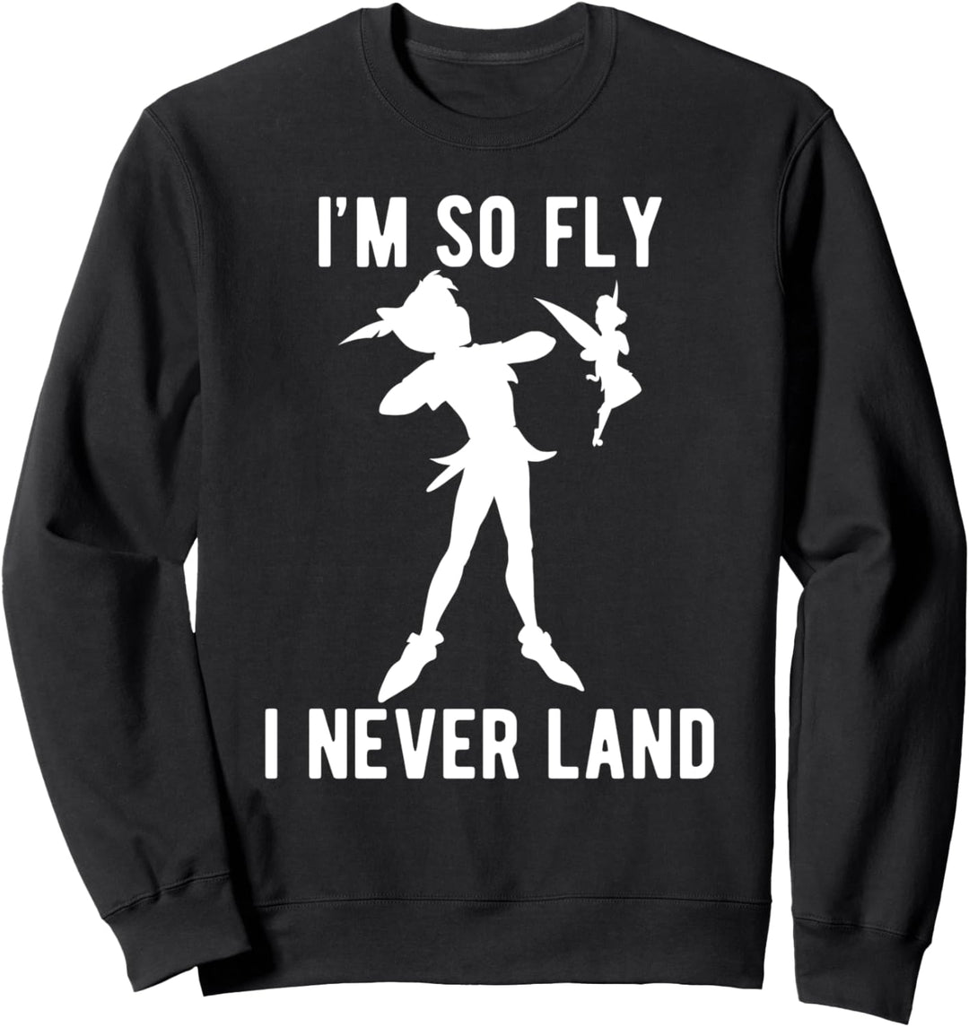 Disney Peter Pan Tinker Bell I'm So Fly I Never Land Sweatshirt