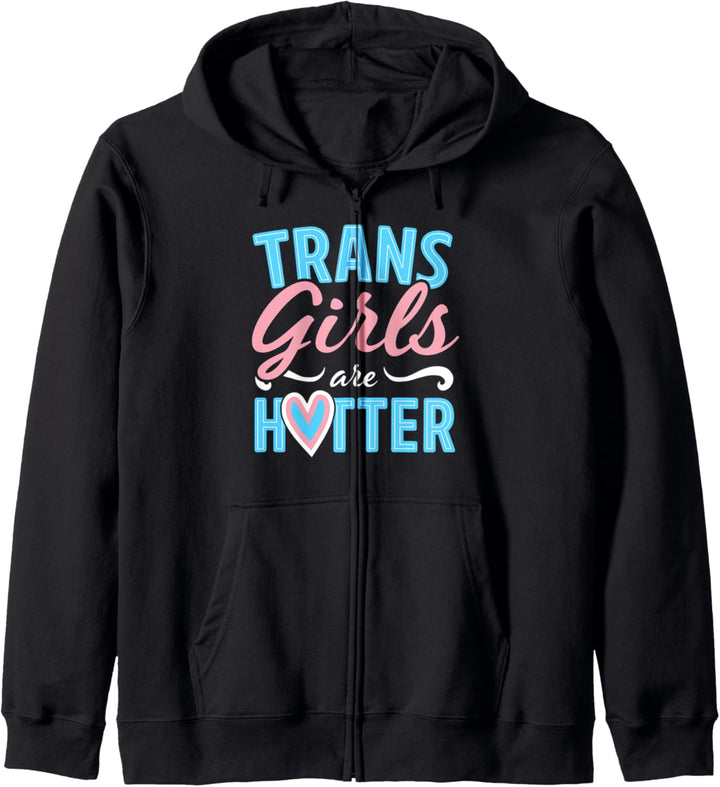 Trans Girls Are Hotter Funny LGBTQ Transgender Pride Herz Kapuzenjacke