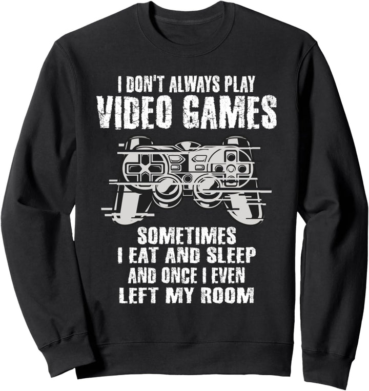 Lustig Gamer Zocker Spruch Videospiele Jungs Jungen Teenager Sweatshirt
