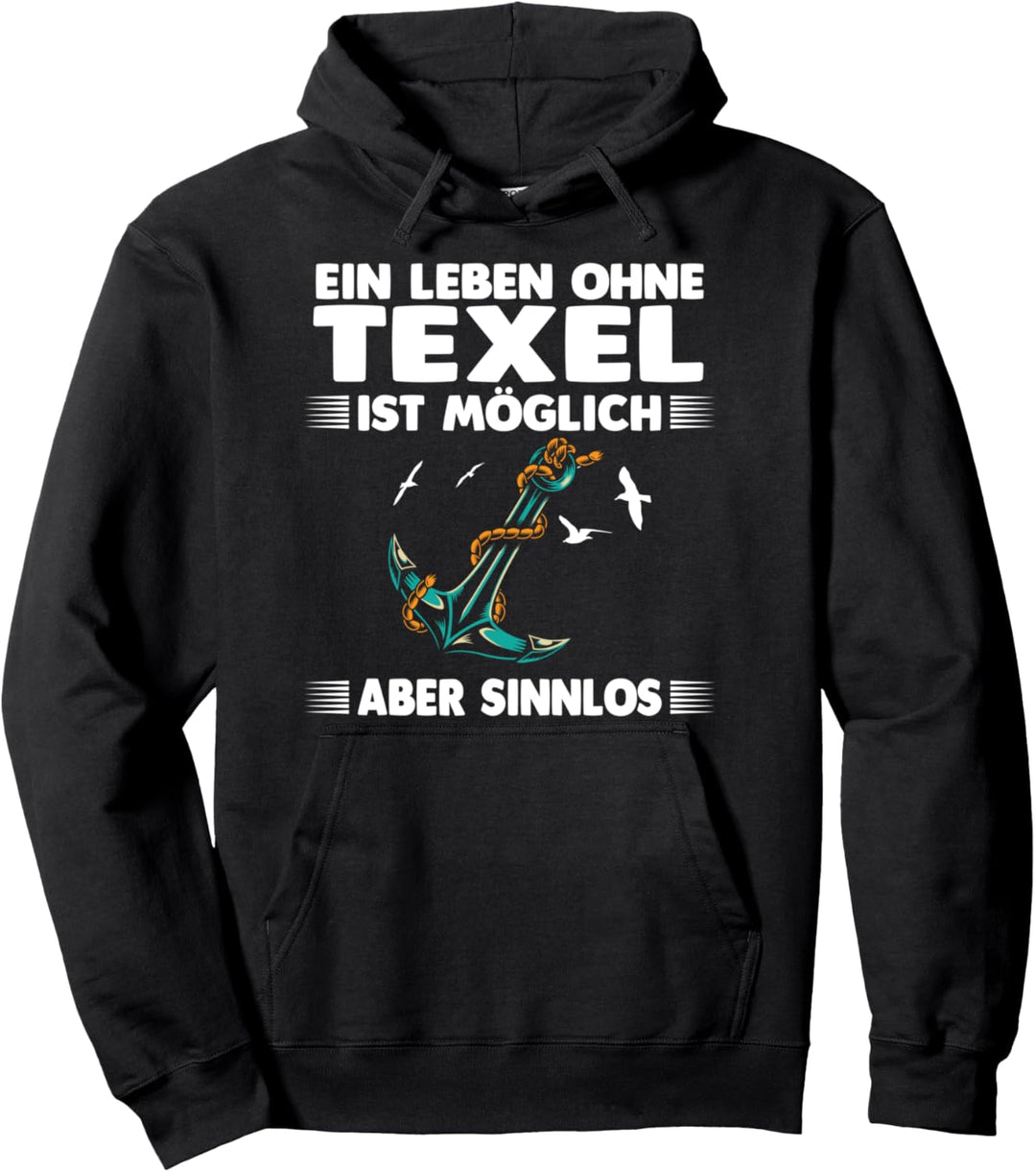 Nordsee Niederlande Nordseeinsel Holland Texel Pullover Hoodie