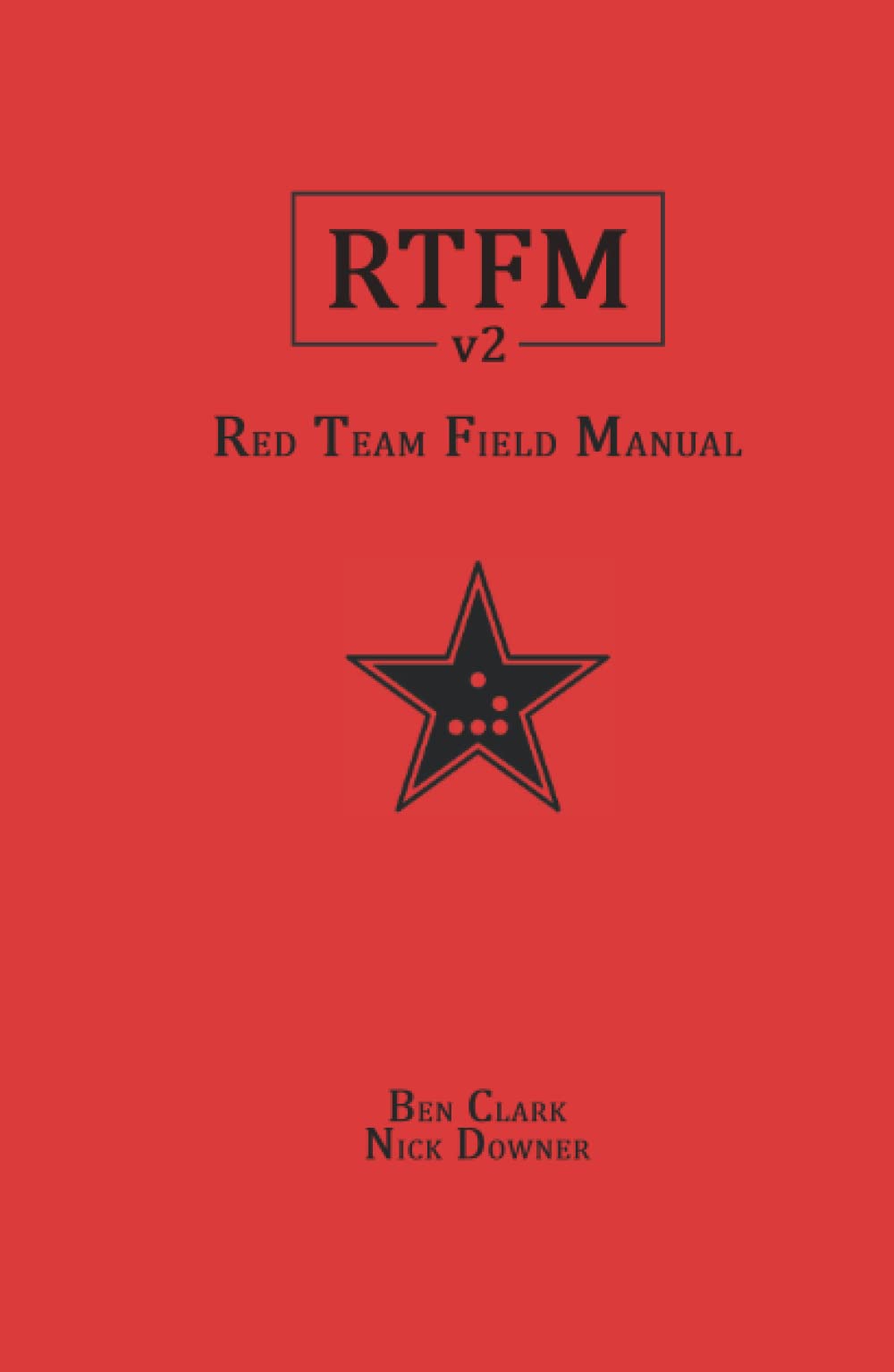 RTFM: Red Team Field Manual v2, Gebundenes Buch