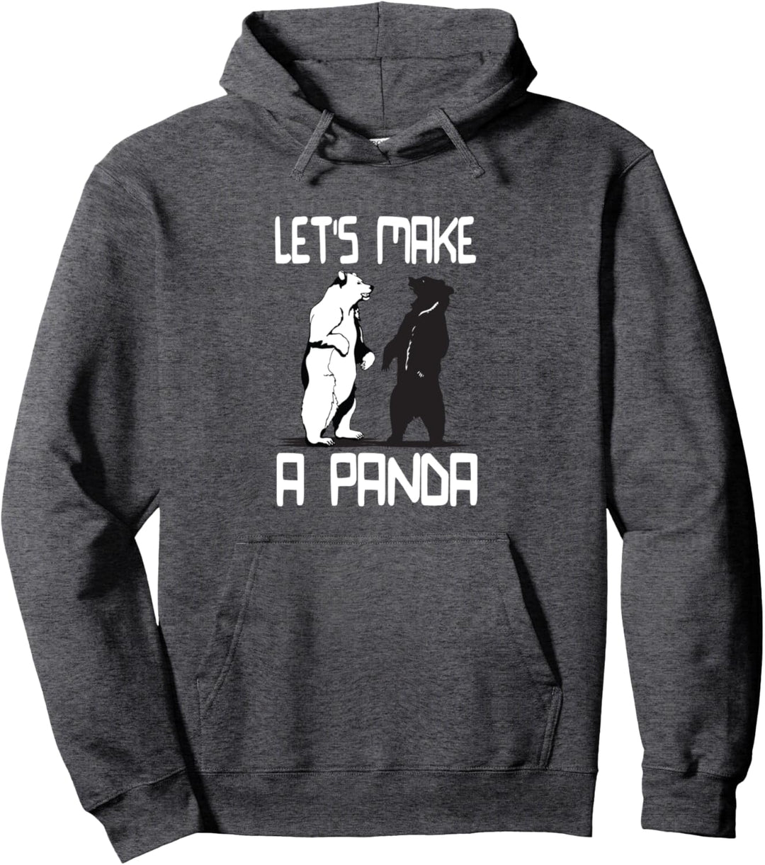 Funny Let's Make a Panda Wildlife Bear Joke Pullover Hoodie