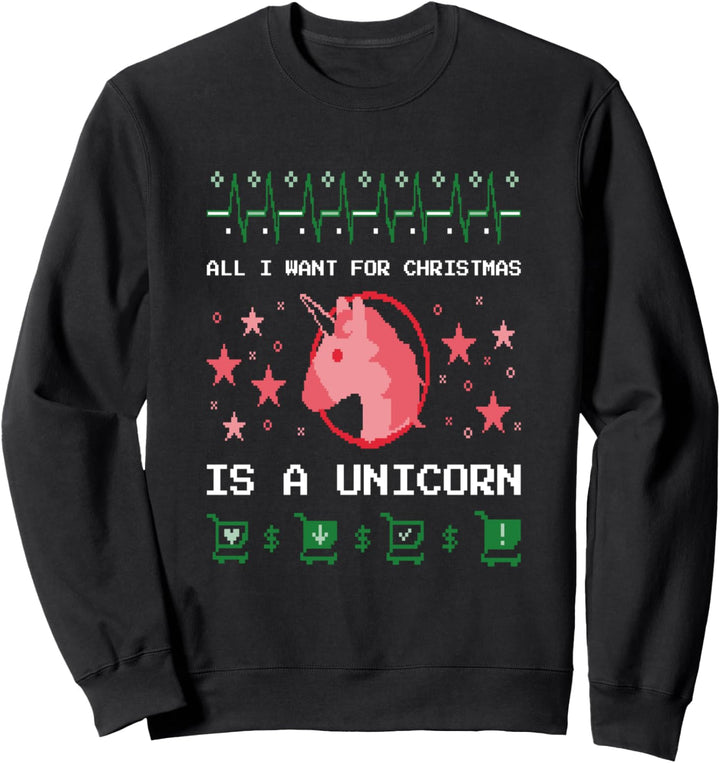 All I want for Christmas is a unicorn - Weihnachten Einhorn Sweatshirt