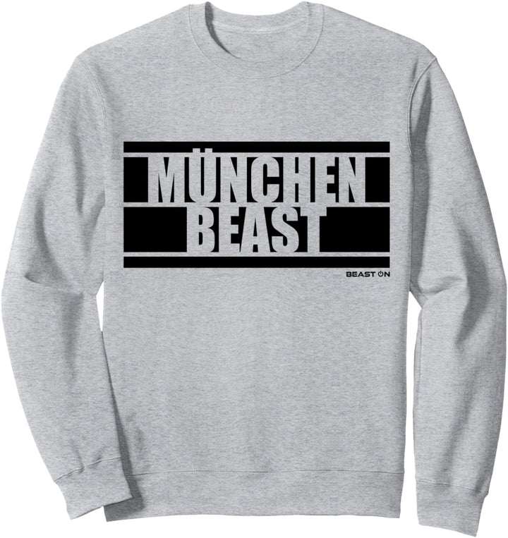 München Beast Fitness Training Gym Motivation Sprüche weisses Sweatshirt