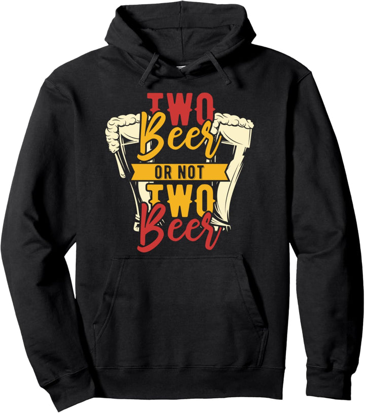 Zwei Bier oder nicht zwei Bier lustiges Trinkgeschenk Pullover Hoodie