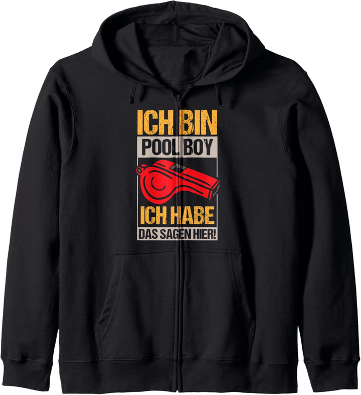 Bademeister Rettungsschwimmer Ich bin der Poolboy Kapuzenjacke
