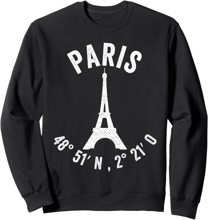 Paris Frankreich Franzose Französisch Urlaub Sweatshirt