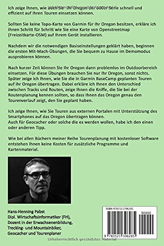 Das Oregon 6xx Handbuch (Tourenplanung mit kostenloser Software, Band 3), Taschenbuch