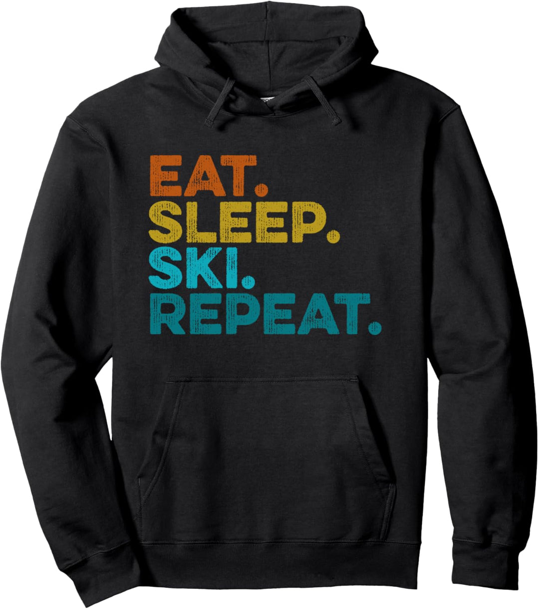 Eat Sleep Ski Repeat - Apres Ski Outfit Skihasen Skifahrer Pullover Hoodie