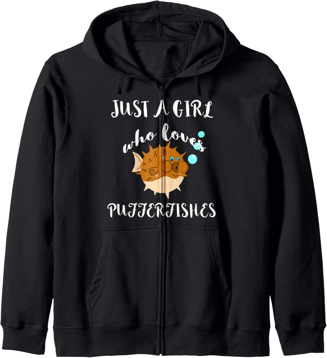 Just A Girl Who Loves Pufferfische Fugo Kugelfisch Kapuzenjacke