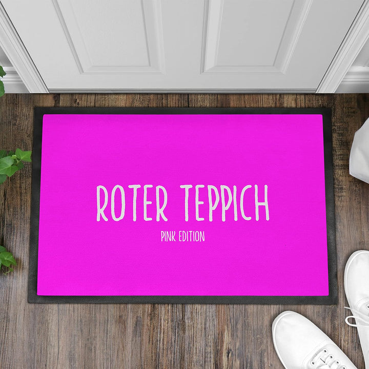 Trendation - Lustige Fussmatte Roter Teppich Pink Edition Fussmatte mit Spruch Geschenk Frauen 60x40