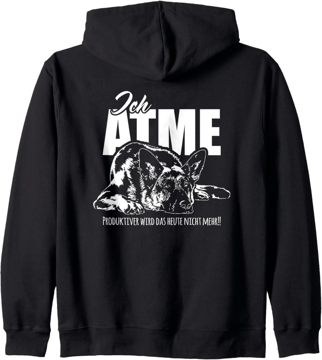 Lustiger Deutscher Schäferhund Ich Atme Hundespruch Hunde Kapuzenjacke