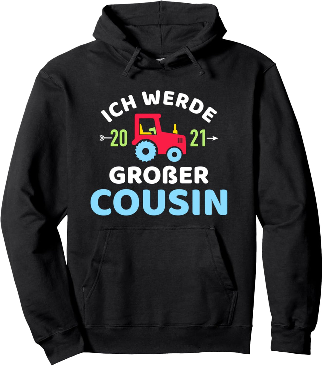 Ich werde grosser Cousin 2021 Pullover Hoodie