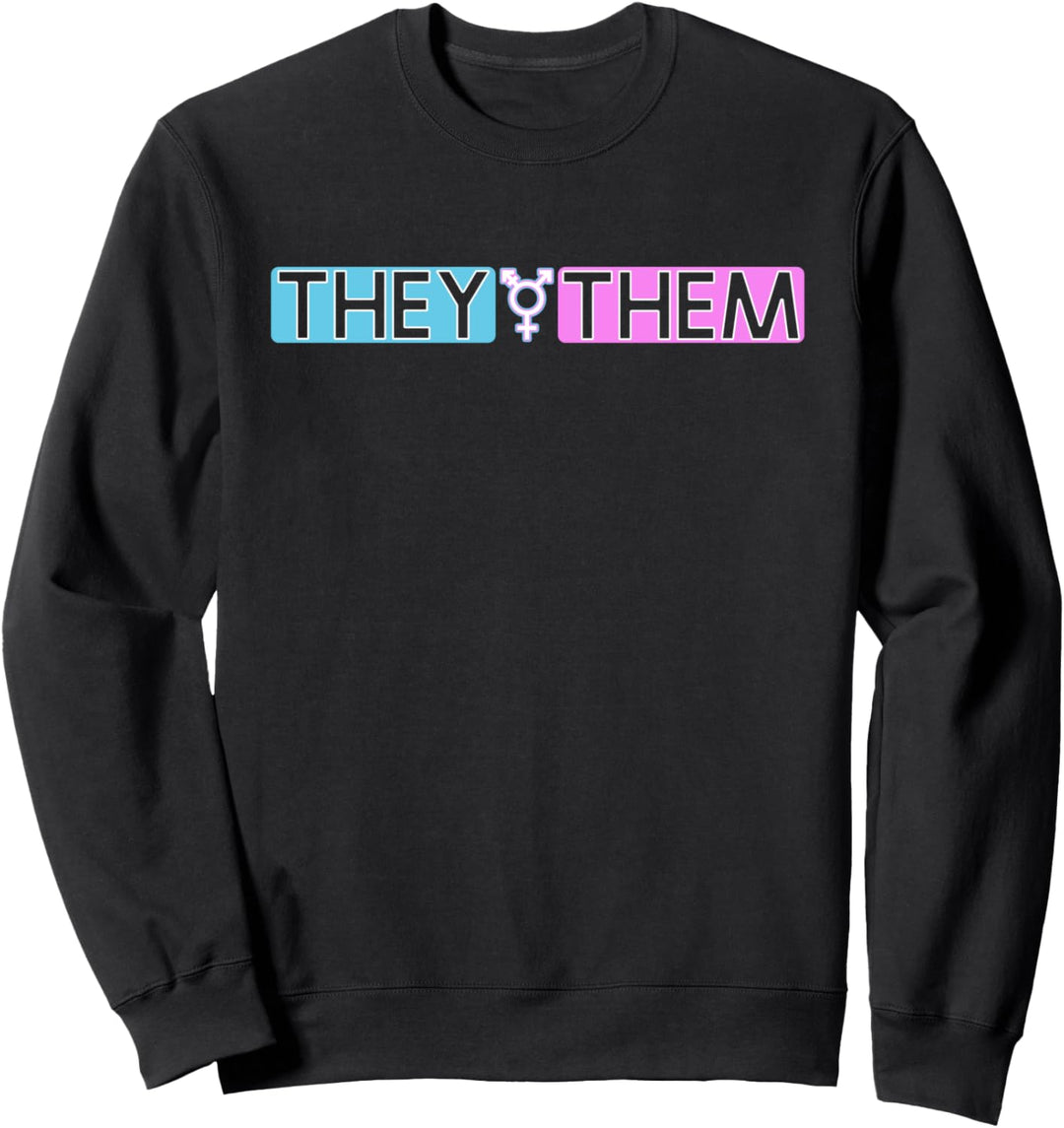 genderneutrale Pronomen They Them LGBT Gay Homosexualität Sweatshirt