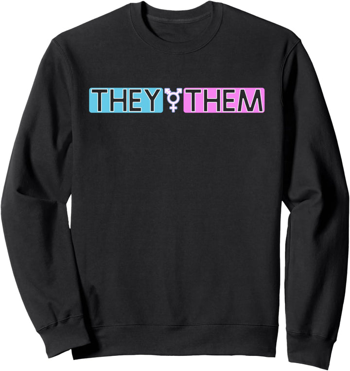 genderneutrale Pronomen They Them LGBT Gay Homosexualität Sweatshirt