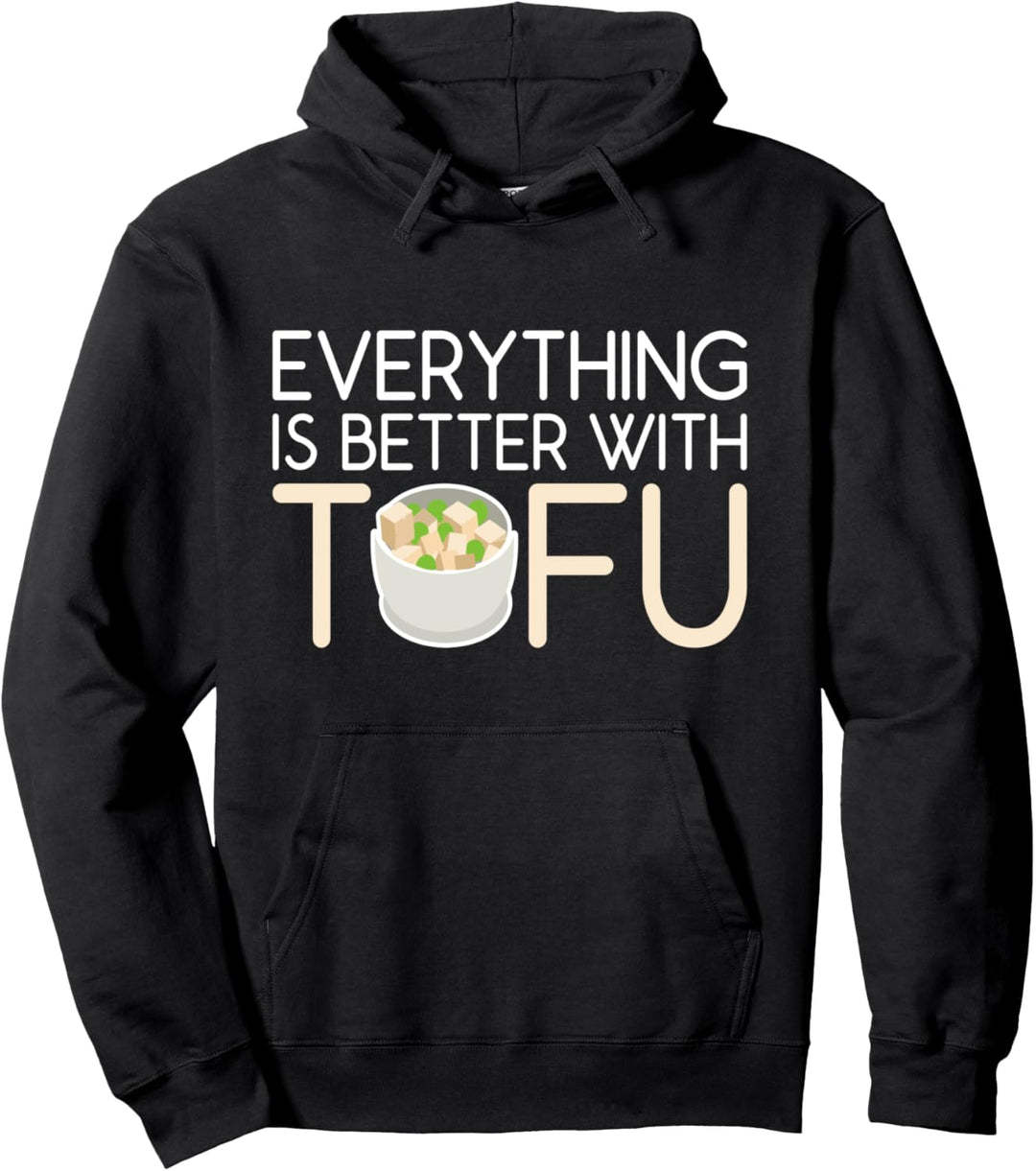 Alles ist besser mit Tofu Lustige Veggies Foodie Meatless Pullover Hoodie
