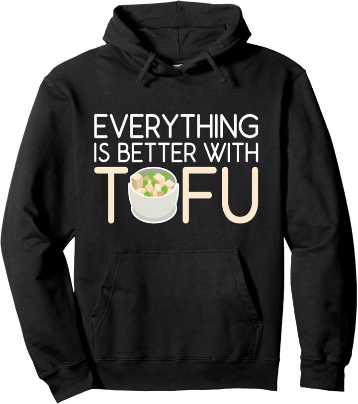 Alles ist besser mit Tofu Lustige Veggies Foodie Meatless Pullover Hoodie